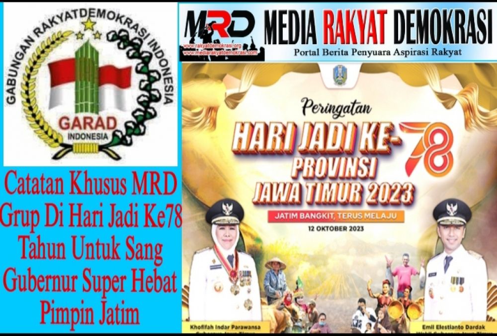 Catatan Khusus Di Hari Jadi Ke78 Tahun Untuk Sang Gubernur Super Hebat Pimpin Jatim