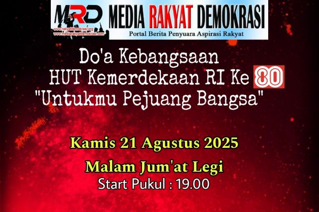 Peringati HUT Kemerdekaan RI Ke80 Tahun, MRD Akan Gelar Doa Kebangsaan Dan Santunan